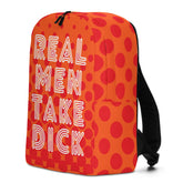 Real Men Take Dick Minimalist Backpack
